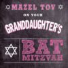 Granddaughter's Bat Mitzvah Card